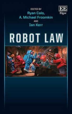 Robot Law de Ryan Calo