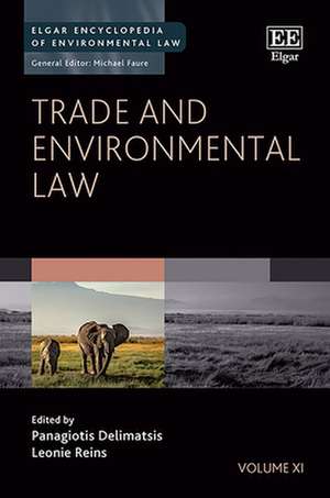 Trade and Environmental Law de Panagiotis Delimatsis