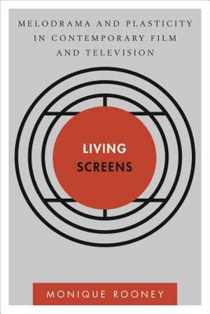 Living Screens de Monique Rooney