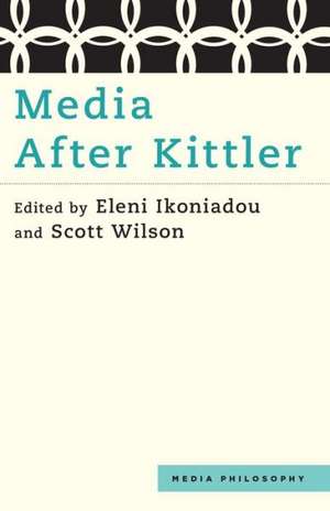 Media After Kittler