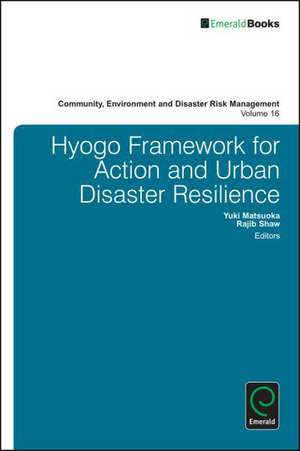 Hyogo Framework for Action and Urban Disaster Resilience de Yuki Matsuoka