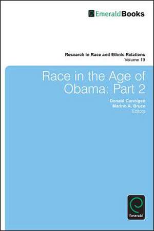 Race in the Age of Obama – Part 2 de Donald Cunnigen