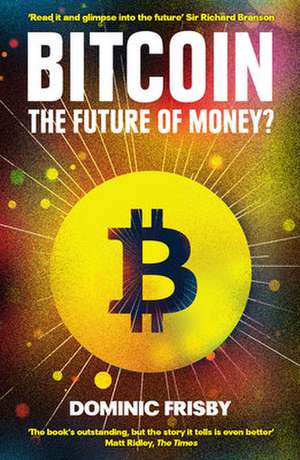 Bitcoin de Dominic Frisby