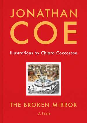 BROKEN MIRROR de Jonathan Coe