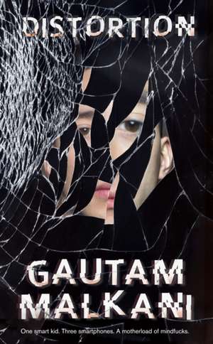 Malkani, G: Distortion de Gautam Malkani