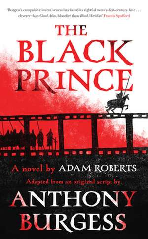 The Black Prince de Adam Roberts