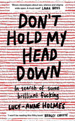 Don't Hold My Head Down de Lucy-Anne Holmes