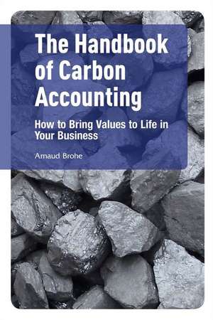 The Handbook of Carbon Accounting de Arnaud Brohé