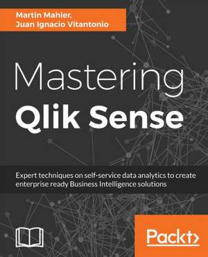 Mastering Qlik Sense de Martin Mahler