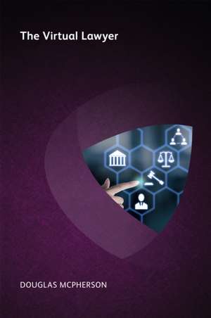 The Virtual Lawyer de Douglas McPherson