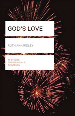 God's Love (Lifebuilder Study Guides) de Ruth Ann (Author) Ridley