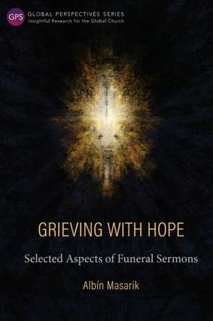 Grieving with Hope de Albín Masarik