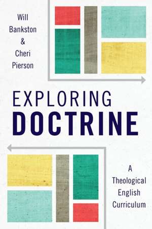 Exploring Doctrine de Will Bankston