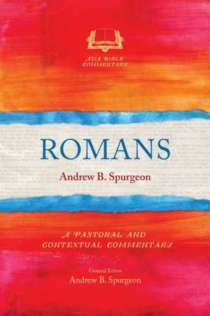 Romans de Andrew B. Spurgeon