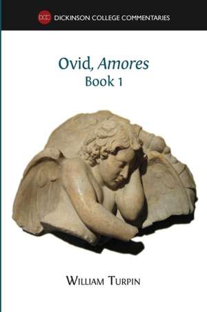 Ovid, Amores (Book 1) de William Turpin