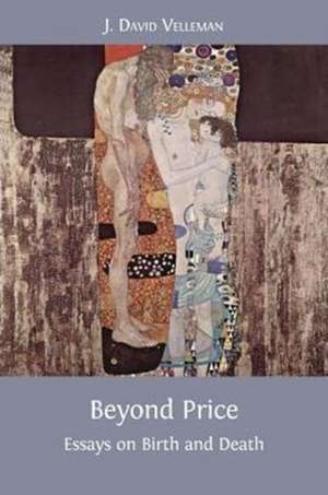 Beyond Price de J. David Velleman