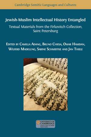 Jewish-Muslim Intellectual History Entangled de Camilla Adang