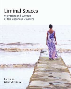 Liminal Spaces de Grace Aneiza Ali