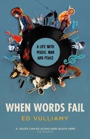 When Words Fail de Ed Vulliamy