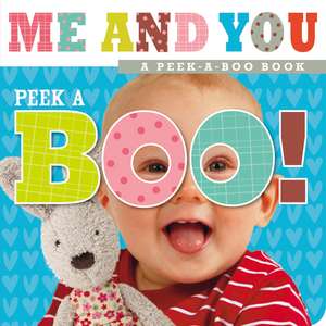 Peek-a-Boo Baby Me and You de Thomas Nelson