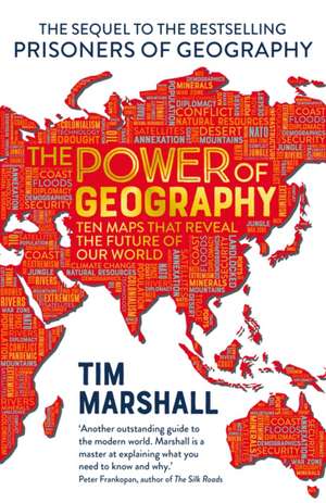 The Power of Geography de Tim Marshall