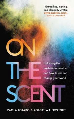 On the Scent de Paola Totaro