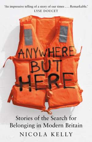 Anywhere But Here de Nicola Kelly