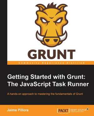 Getting Started with Grunt de Jaime Pillora