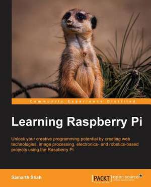 Learning Raspberry Pi de Samarth Shah