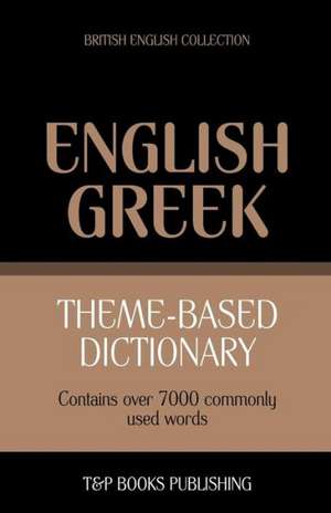 Theme-Based Dictionary British English-Greek - 7000 Words: Geospatial Analysis with Python de Andrey Taranov