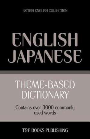 Theme-Based Dictionary British English-Japanese - 3000 Words: Geospatial Analysis with Python de Andrey Taranov