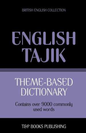 Theme-Based Dictionary British English-Tajik - 9000 Words: Geospatial Analysis with Python de Andrey Taranov