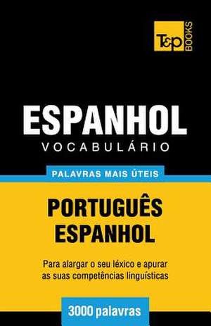 Vocabulario Portugues-Espanhol - 3000 Palavras Mais Uteis: Geospatial Analysis with Python de Andrey Taranov