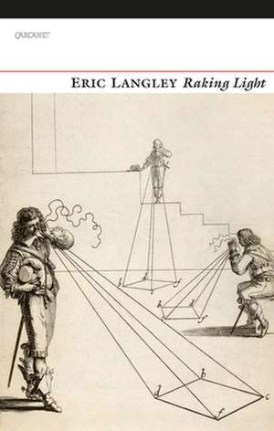 Raking Light de Eric Langley