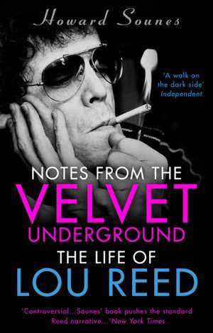 Notes from the Velvet Underground de Howard Sounes