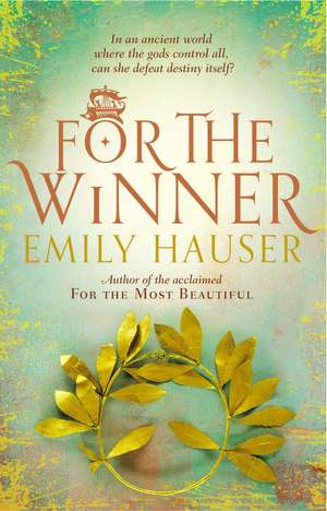 For the Winner de Emily Hauser