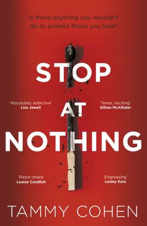 Stop At Nothing de Tammy Cohen