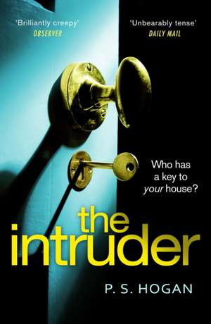 Hogan, P: The Intruder de P. S. Hogan