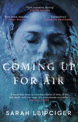 Coming Up for Air de Sarah Leipciger