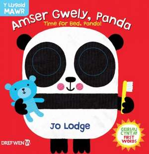 Cyfres y Llygaid Mawr: Amser Gwely Panda / Time for Bed, Pan de Jo Lodge