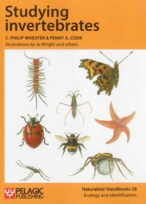 Studying Invertebrates de C. Philip Wheater