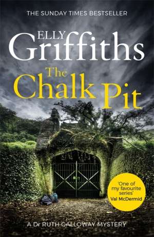 The Chalk Pit de Elly Griffiths