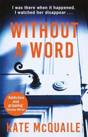 Without a Word de Kate McQuaile