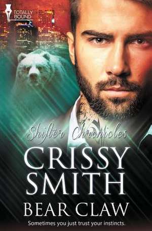 Shifter Chronicles de Crissy Smith