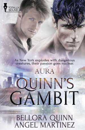 Aura: Quinn's Gambit de Angel Martinez