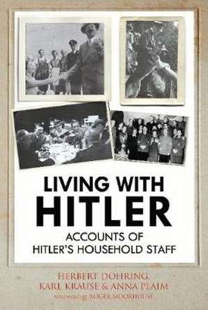 Living with Hitler de Karl Wilhelm Krause