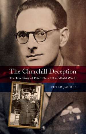 Churchill Deception de Peter Jacobs