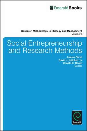 Social Entrepreneurship and Research Methods de Jeremy Short