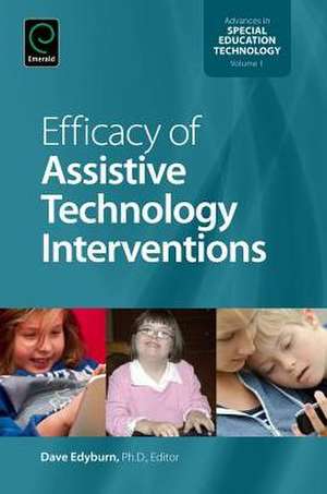 Efficacy of Assistive Technology Interventions de Dave Edyburn