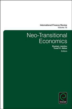 Neo–Transitional Economics de Yusaf H. Akbar